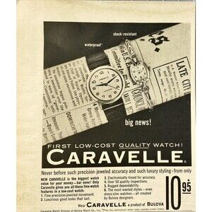 Caravelle "First Low-Cot Quality Watch!" Vintage Print Ad 1963